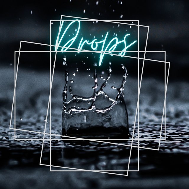 Drops