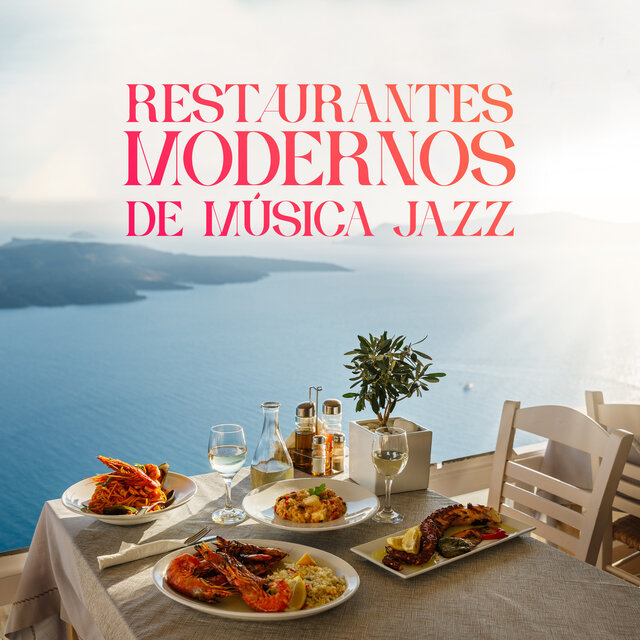 Restaurantes Modernos de Música Jazz