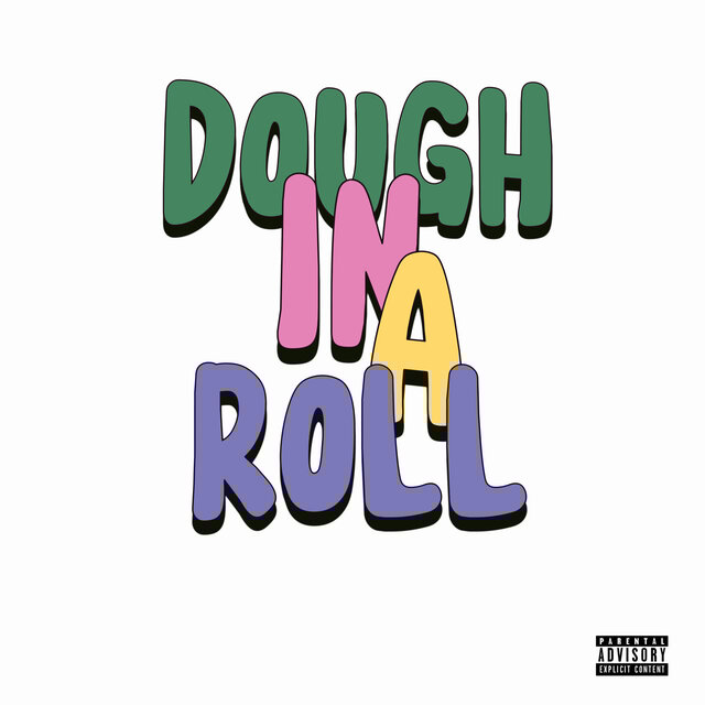 DOUGH IN A ROLL