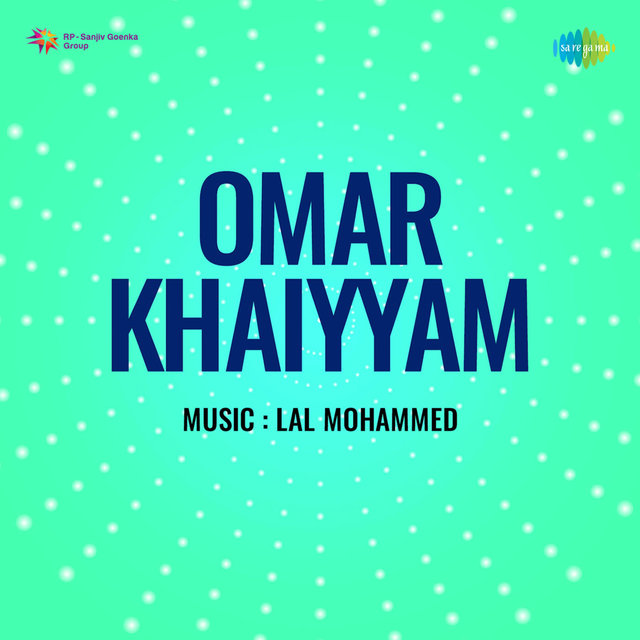 Khaiyyam Hai Allahwala Matwala (From 