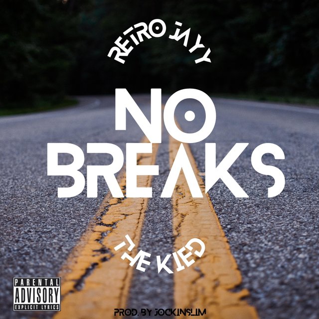 No Breaks (feat. The Kied)