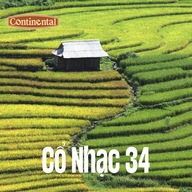 Cổ Nhạc Continental Số 34 - Cô Nữ Sinh Gia Long - Tình Thuở Ban Đầu