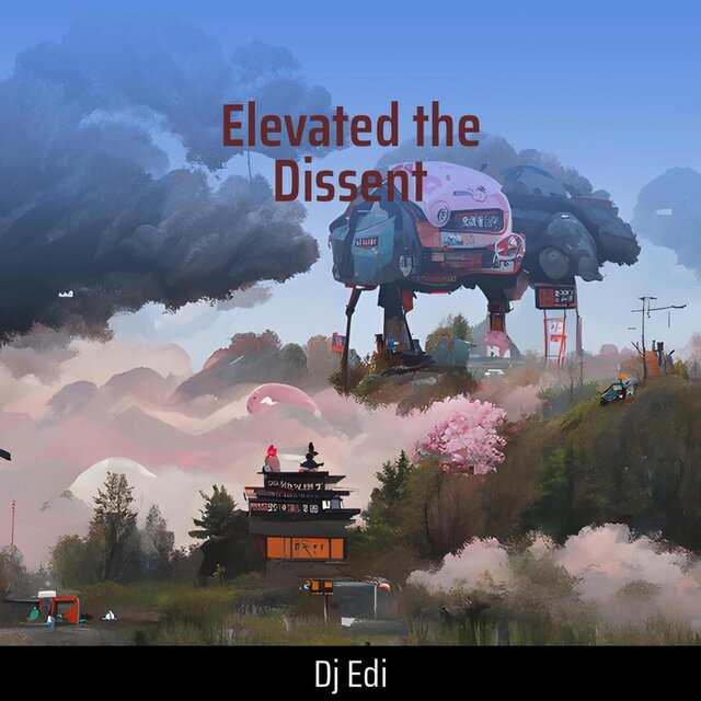 Elevated the Dissent