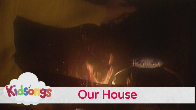 Our House