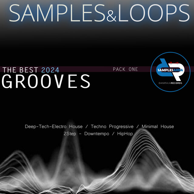 SAMPLES&LOOPS - The best 2024 GROOVES (Pack ONE)