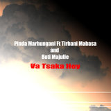 Va Tsaka Hey
