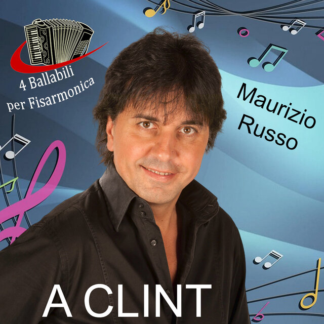 A CLINT (4 Ballabili per Fisarmonica)