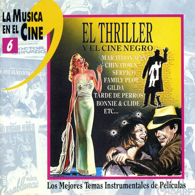 La Música en el Cine, Vol. 6 (El Thriller y el Cine Negro)