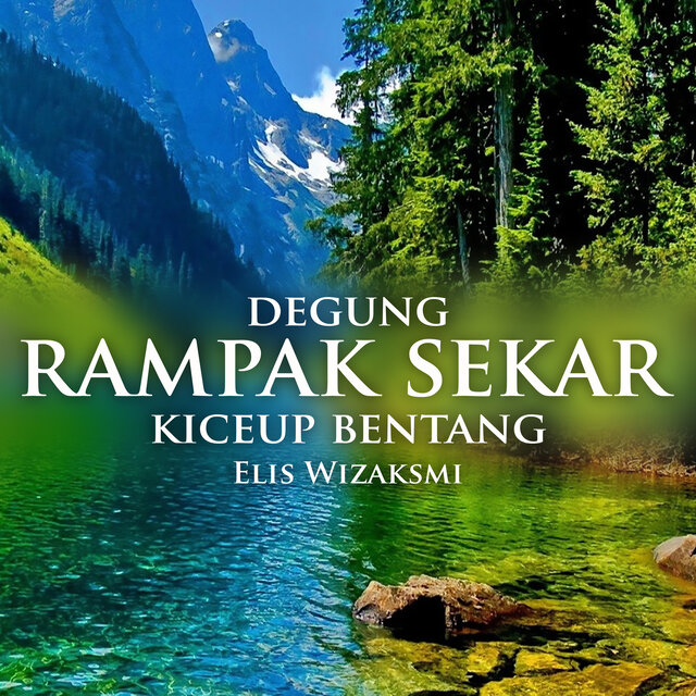 Degung Rampak Sekar Kiceup Bentang