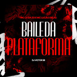 Baile da Plataforma