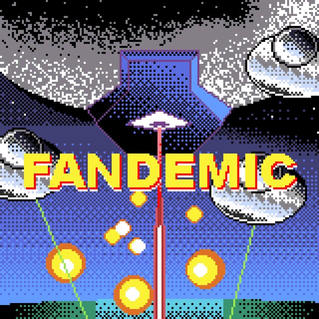 FANDEMIC