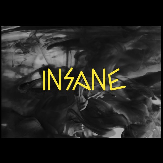 Insane