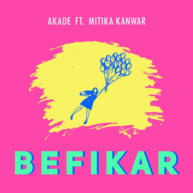 Befikar (feat. Mitika Kanwar)