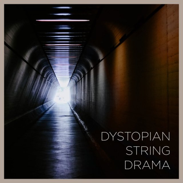 Dystopian String Drama