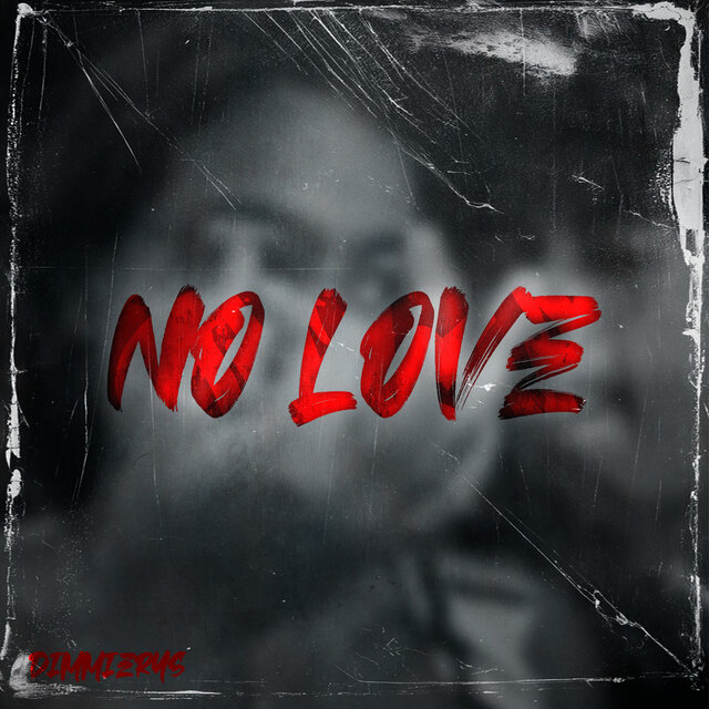 No Love