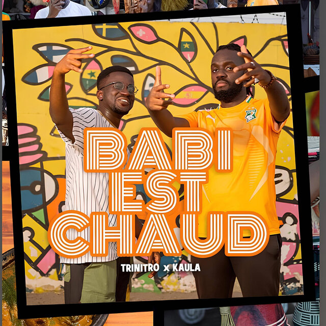 Babi est chaud (feat. Kaula)