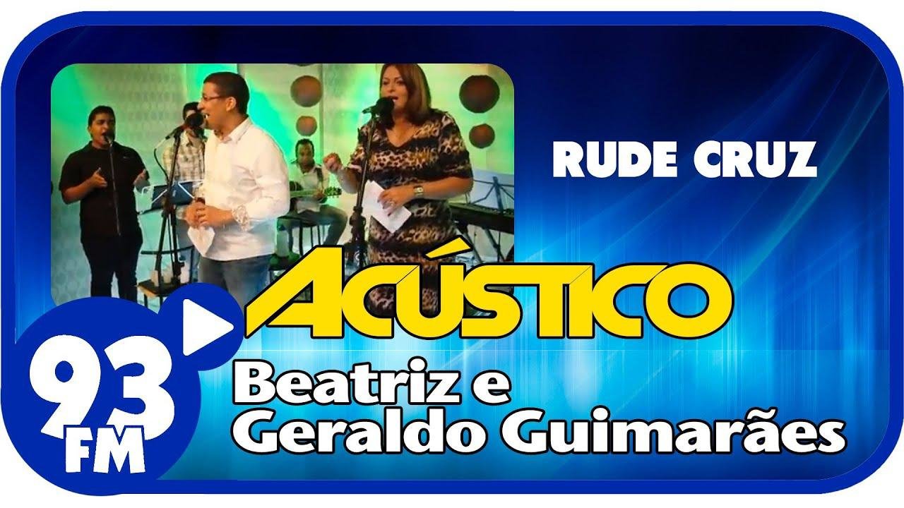 Rude Cruz - Acústico 93 - AO VIVO