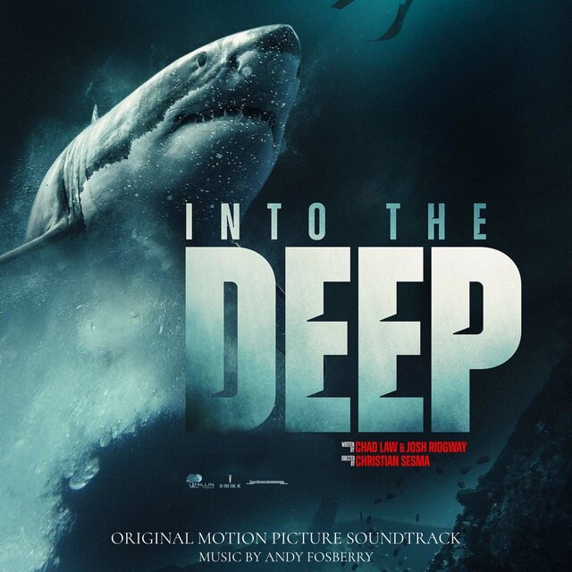 Into The Deep (Original Motion Picture Soundtrack)