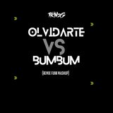 Olvidarte Vs Bumbum (Funk Mashup)