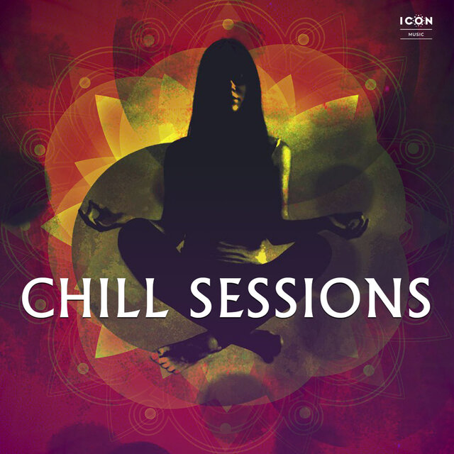 Chill Sessions