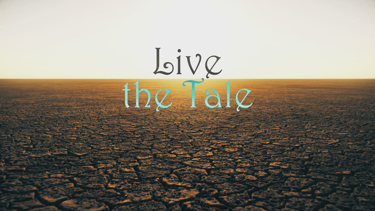 Live The Tale