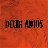 Decir Adiós
