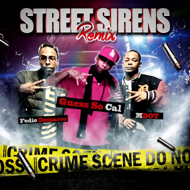 Street Sirens (Remix)