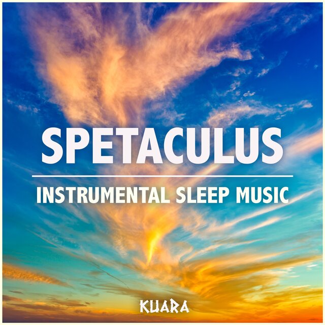 Spetaculus - Instrumental Sleep Music