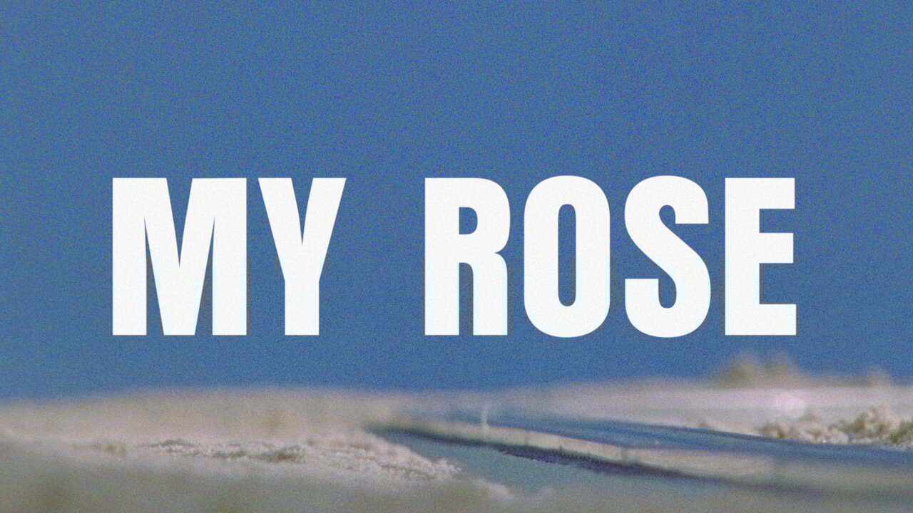 MY ROSE (Official Lyric Video)