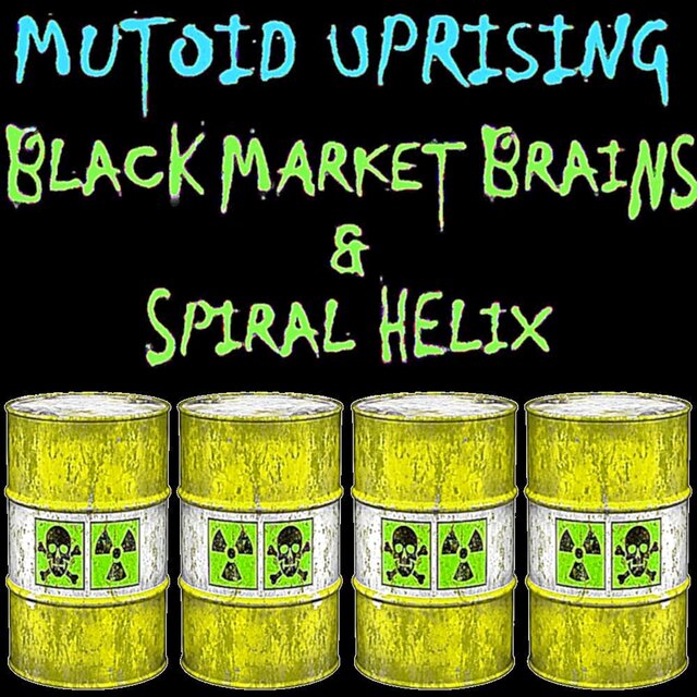 Mutoid Uprising (feat. Black Market Brains)
