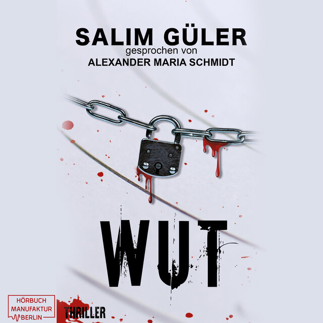 Wut - Peter Walsh, Band 2 (ungekürzt)