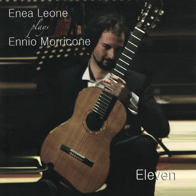 Enea Leone Plays Ennio Morricone: Eleven (Digital Only)