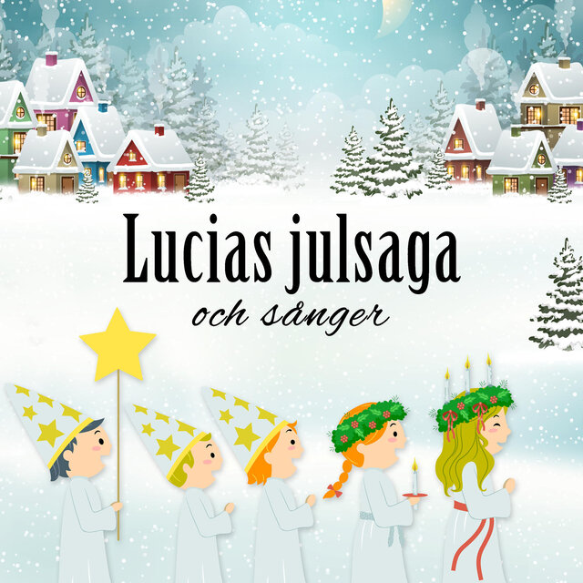 Lucias julsaga och sånger (feat. Wali Hashmi & Barnkören)