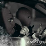 Que Gonorrea
