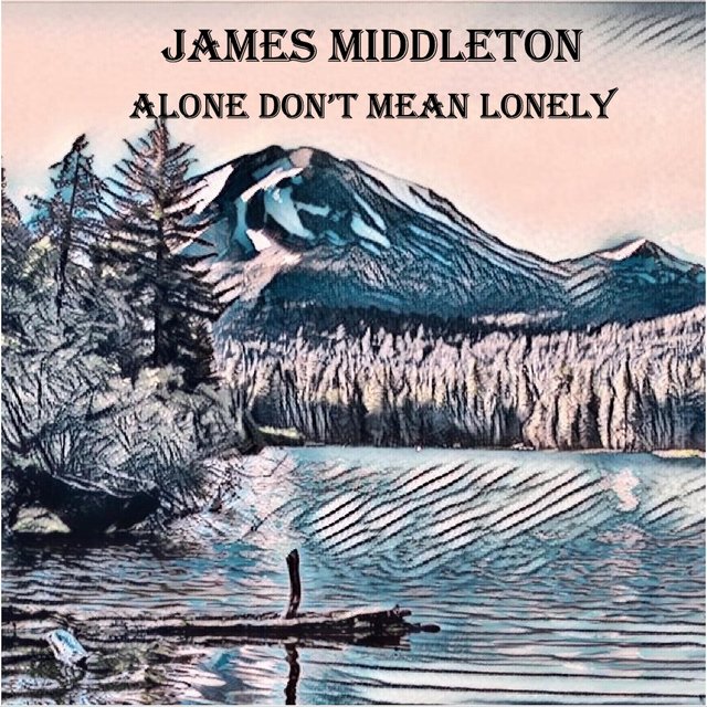 Alone Don't Mean Lonely