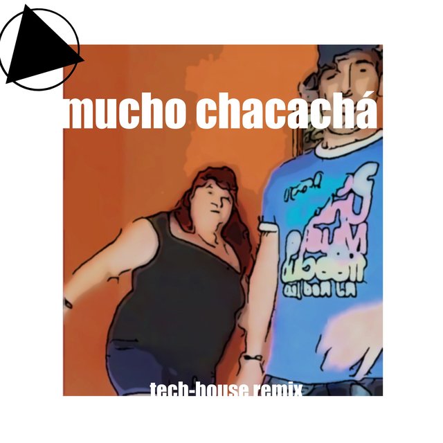 Mucho Chacachá