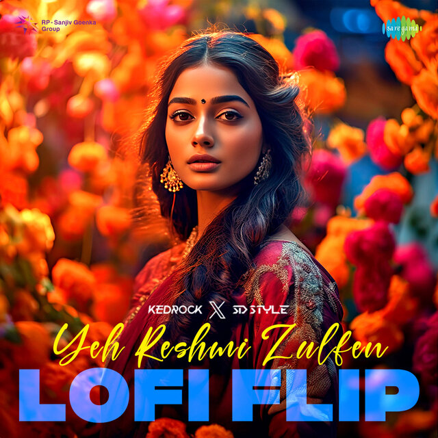 Yeh Reshmi Zulfen (LoFi Flip)