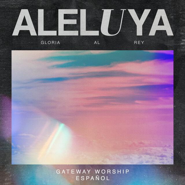 Aleluya (Gloria al Rey) (Live)