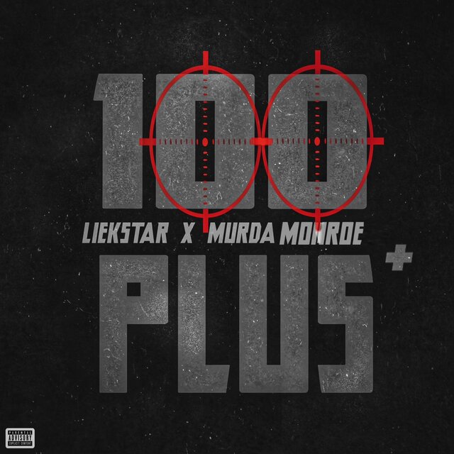 100 Plus (feat. Murda Monroe)