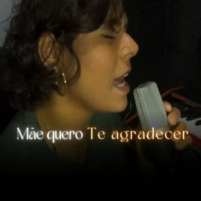 Mãe Quero Te Agradecer