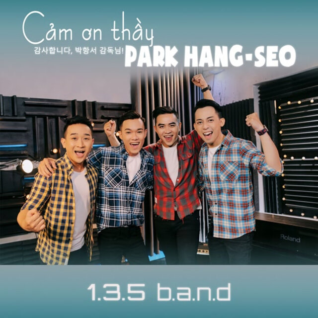 Cảm Ơn Thầy Park Hang Seo