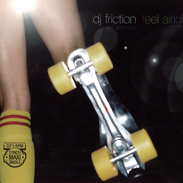 Feel Alright feat. Della Miles