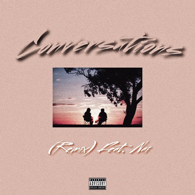 Conversations (feat. Nai)