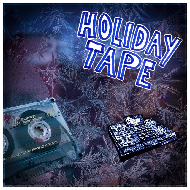 Holiday Tape (The Xmas EP)