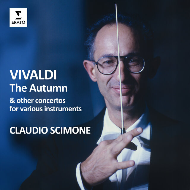 Vivaldi: The Autumn & Other Concertos for Various Instruments