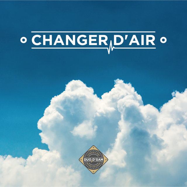 Changer d'air
