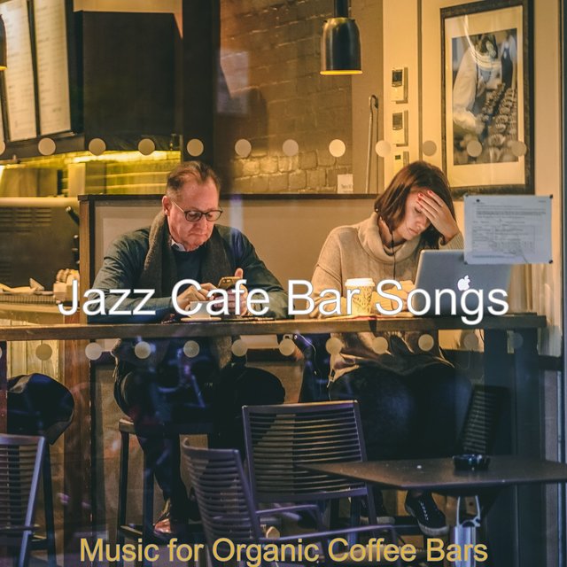 Music for Organic Coffee Bars