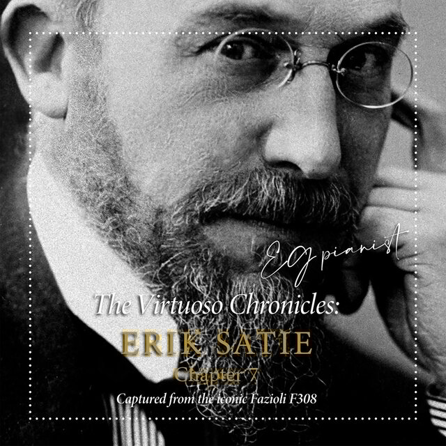 The Virtuoso Chronicles: Satie - Chapter VII