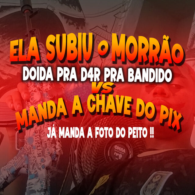 ELA SUBIU O MORRAO DOIDA PRA DAR PRA BANDIDO