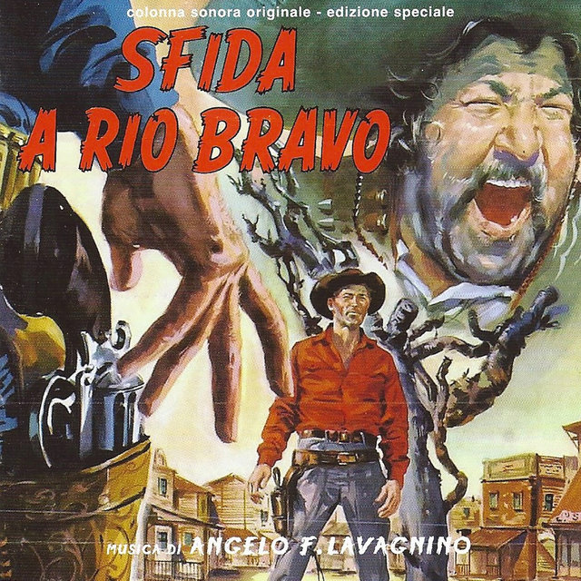 Sfida a Rio Bravo - Gunmen of Rio Grande (Original Motion Picture Soundtrack) (Remastered)